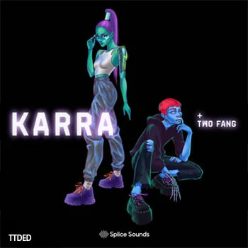 [Pop流行人声采样]Splice Sounds KARRA Presents Two Fang Vocal Pack [WAV]（686Mb）