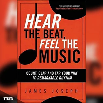 [阅读]Hear the Beat, Feel the Music Count, Clap and Tap Your Way to Remarkable Rhythm（663Kb）