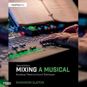 [阅读]Mixing a Musical Broadway Theatrical Sound Techniques, Second Edition（5Mb）