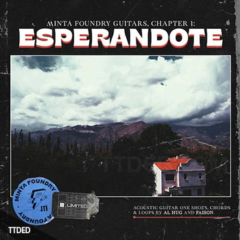 [Latin拉丁乐采样]Minta Foundry Guitars Chapter 1 Esperandote [WAV]（560Mb）