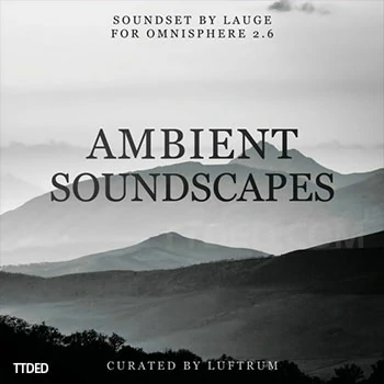 [Omnisphere预置环境氛围]Luftrum Ambient Soundscapes（3Mb）