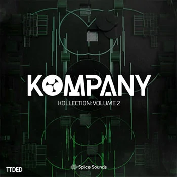 [Dubstep采样Serum预置]Splice Sounds Kompany Kollection Vol.2（370Mb）