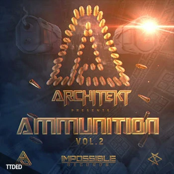 [Dubstep采样Serum预置]Impossible Records Architekt presents Ammunition Vol.2（41Mb）
