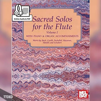 [阅读]Sacred Solos for the Flute Volume 1（26Mb）