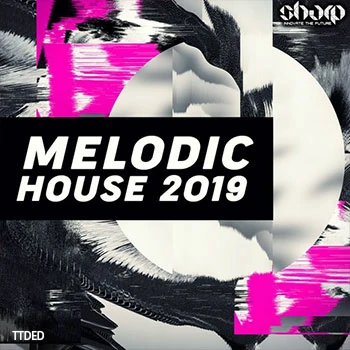 [流行深邃浩室素材]SHARP Melodic House 2019 [WAV, MiDi]（195Mb）