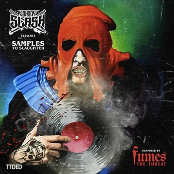 [嘻哈说唱采样]Boom Bap Labs Johnny Slash Presents Samples To Slaughter [WAV]（1.11Gb）