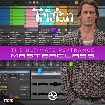 [教程]Tristan The Ultimate Psytrance Masterclass（2.47Gb）