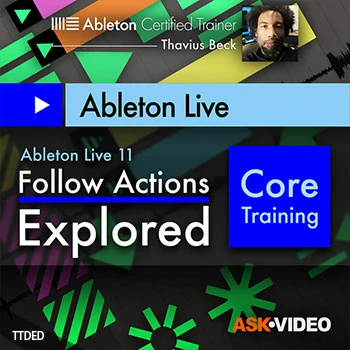 [教程]Ask Video Ableton Live 403 Follow Actions Explored（313Mb）