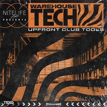 [科技浩室采样]NITELIFE Audio Warehouse Tech [WAV]（289Mb）