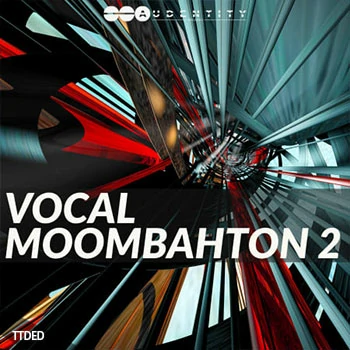 [Moombahton穆巴松采样Sylenth1预置Spire预置]Audentity Records Vocal Moombahton 2（469Mb）