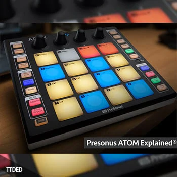 [教程]Groove3 Presonus ATOM Explained（530Mb）