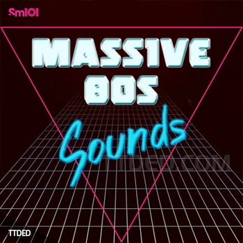 [Massive预置怀旧乐]Sample Magic Massive 80s Patches（192Kb）