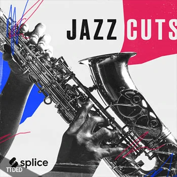 [爵士乐采样]Splice Sounds Jazz Cuts feat. Alita Moses [WAV]（1.31Gb）