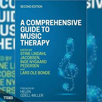 [阅读]A Comprehensive Guide to Music Therapy, 2nd Edition（4Mb）
