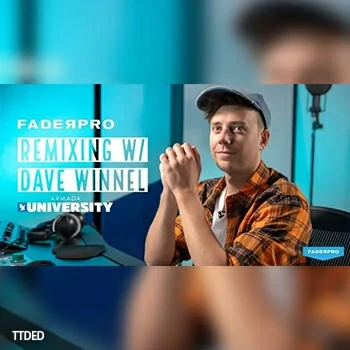 [教程]FaderPro Remixing with Dave Winnel（1.83Gb）