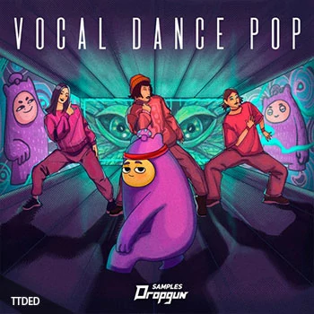 [流行人声采样Serum预置]Dropgun Samples Vocal Dance Pop（571Mb）