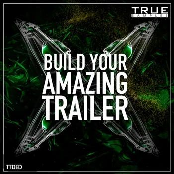 [预告片影视FX素材]True Samples Build Your Amazing Trailer [WAV, MiDi]（267Mb）