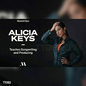 [教程]MasterClass Alicia Keys Teaches Songwriting and Producing（8.78Gb）