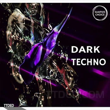 [黑暗科技舞曲采样]Samples Choice Dark Techno [WAV]（493Mb）