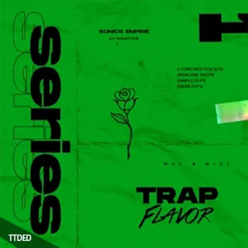 [Trap陷阱素材]Sonics Empire Trap Flavor WAV MiDi（506Mb）
