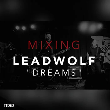 [教程]David Glenn Mixing Leadwolf Dreams（1.48Gb）