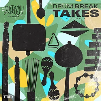 [Breakbeat鼓组采样]Ewonee Drum Break Takes Vol.3 [WAV]（60Mb）