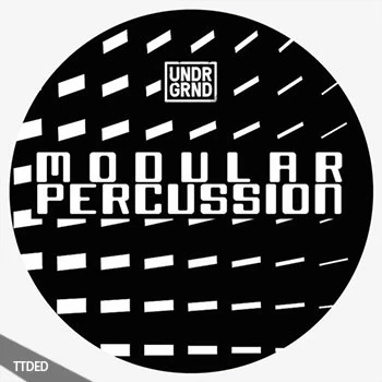 [科技浩室模块打击乐采样]UNDRGRND Sounds Modular Percussion [WAV]（75Mb）