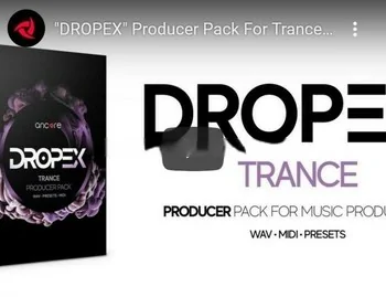 Ancore Sounds DROPEX Trance Producer Pack WAV MiDi SYNTH PRESETS-DISCOVER