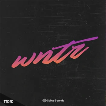 [嘻哈说唱素材]Splice Sounds wntr Sample Pack [WAV, MiDi]（96Mb）