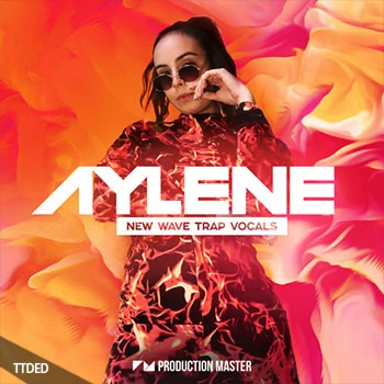 [Trap陷阱人声采样]Production Master Aylene New Wave Trap Vocals [WAV]（418Mb）