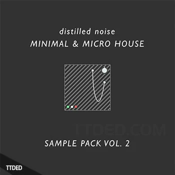 [Minimal简约浩室素材]Distilled Noise Minimal and Micro House Sample Pack Vol.2 [WAV, MiDi]（330Mb）