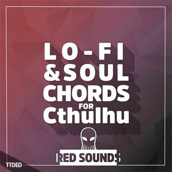 [Cthulhu预置灵魂嘻哈RnB]Red Sounds Lo-Fi and Soul Presets（3Mb）
