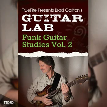 [教程]Truefire Guitar Lab Funk Guitar Studies Vol.2（718Mb）