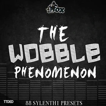 [电子乐采样+Sylenth1预置]Fox Samples The Wobble Phenomenon（56Mb）