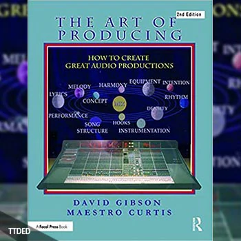 [阅读]The Art of Producing How to Create Great Audio Projects, 2nd Edition（14Mb）