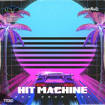 [Pop流行鼓组采样]IanoBeatz Hit Machine (Pop Drum Kit) [WAV]（24Mb）