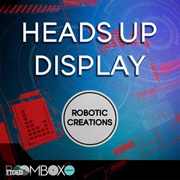 [机器人FX音效库]Boom Box Library Robotic Creations Heads Up Display Toolkit [多格式]（550Mb）