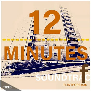 [氛围影视采样]Flintpope 12 Minutes [WAV]（224Mb）
