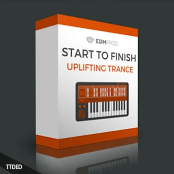 [教程]EDMProd Start to Finish Uplifting Trance Edition（4.75Gb）