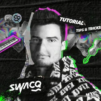 789TEN THE SWACQ PACK V.2 [WAV, Synth Presets, DAW Templates, TUTORiAL]