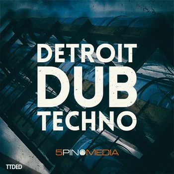 [简约高科技舞曲素材]5Pin Media Detroit Dub Techno [多格式]（948Mb）