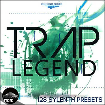 [Sylenth1预设Trap]Uneek Sounds Trap Legend（7Mb）