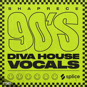 [House浩室人声采样]Splice Originals 90’s Diva House Vocals with Shaprece [WAV]（195Mb）