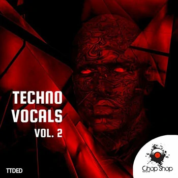 [Techno科技舞曲人声采样]Chop Shop Samples Techno Vocals Vol.2 [WAV]（168Mb）
