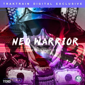 [嘻哈陷阱电子舞曲采样]TrakTrain Neo Warrior [WAV]（270Mb）