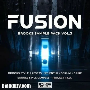 Aman Chauhan FUSION Brooks Sample Pack Vol.3 WAV FLP Sylenth 1/Serum/Spire Presets