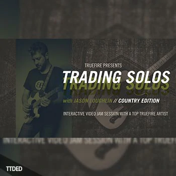 [教程]Truefire Jason Loughlin’s Trading Solos Country（693Mb）