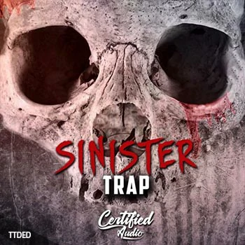 [HipHop-Trap-RnB采样]Certified Audio LLC Sinister Trap [WAV]（117Mb）