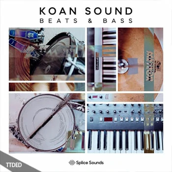 [GlitchHop毛刺乐采样]Splice Sounds KOAN Sound Beats and Bass Sample Pack [WAV]（421Mb）