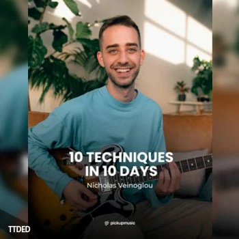 [教程]Pickup Music 10 Techniques in 10 Days Nicholas Veinoglou（1.98Gb）